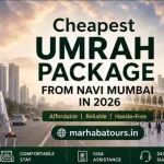 Cheapest Umrah Package from Navi Mumbai in 2026