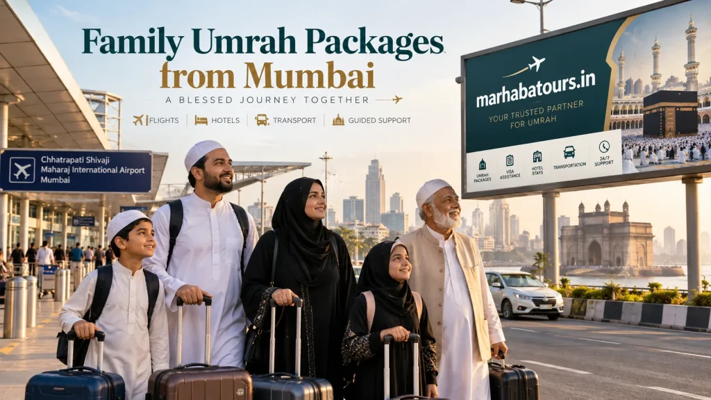 Family Umrah Packages from Mumbai