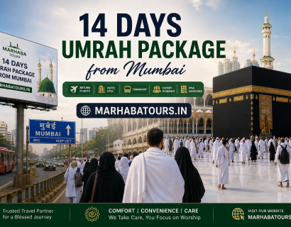 14 Days Umrah Package from Mumbai – Complete Guide for a Comfortable and Spiritual Journey